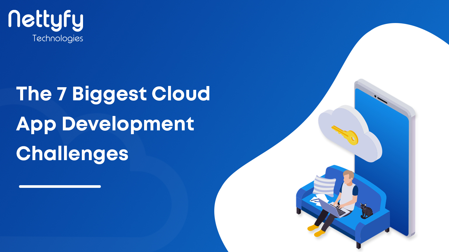The 7 biggest cloud app development challenges