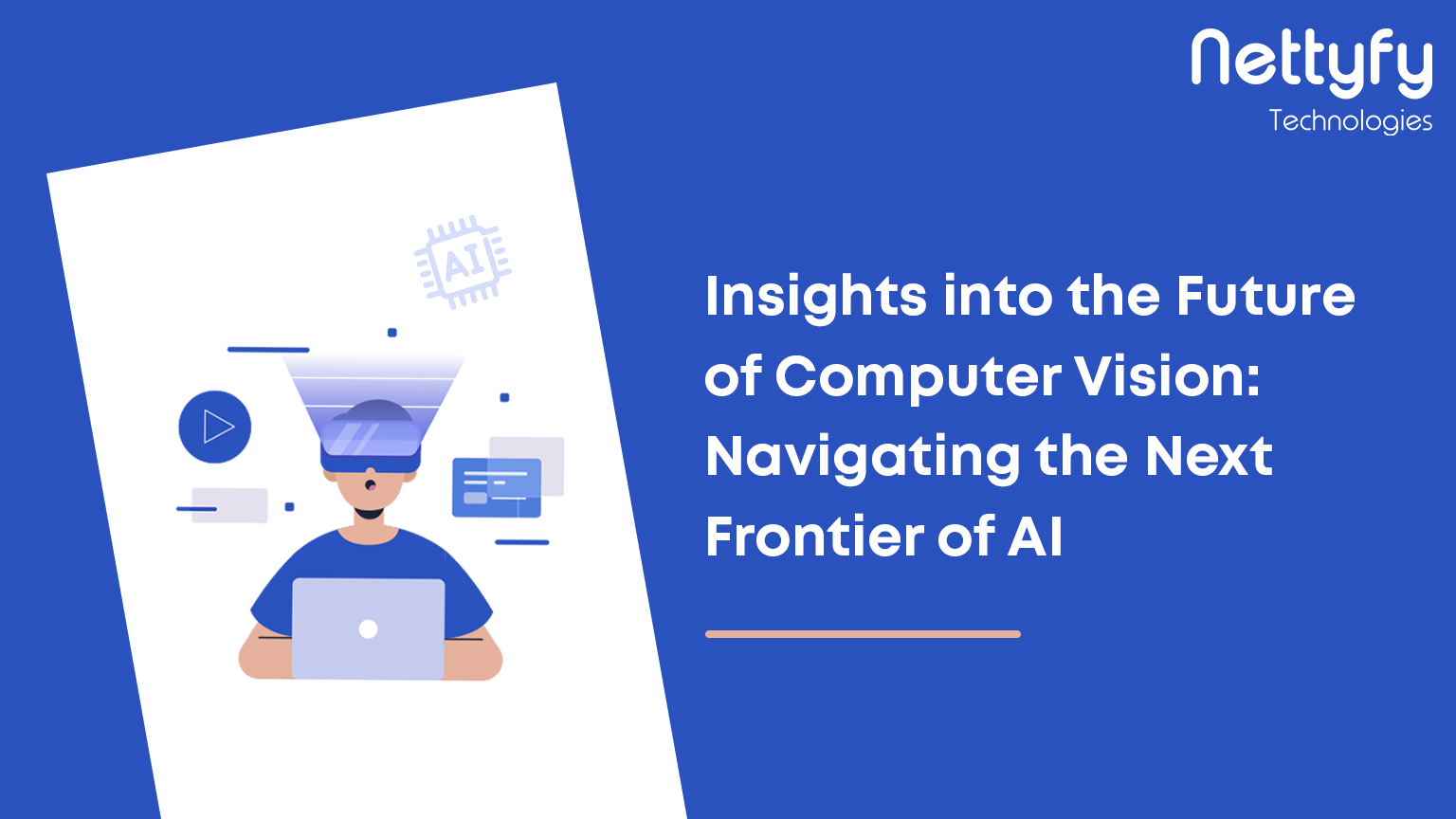 Insights into the Future of Computer Vision: Navigating the Next Frontier of AI